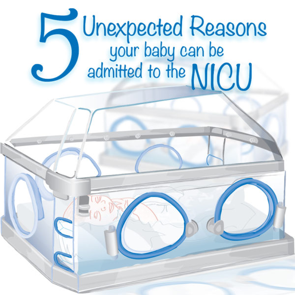 Unexpected Reasons your baby can be admitted to the NICU