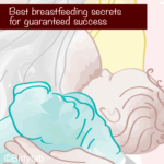 Best breastfeeding secrets for guaranteed success breastfeeding secrets