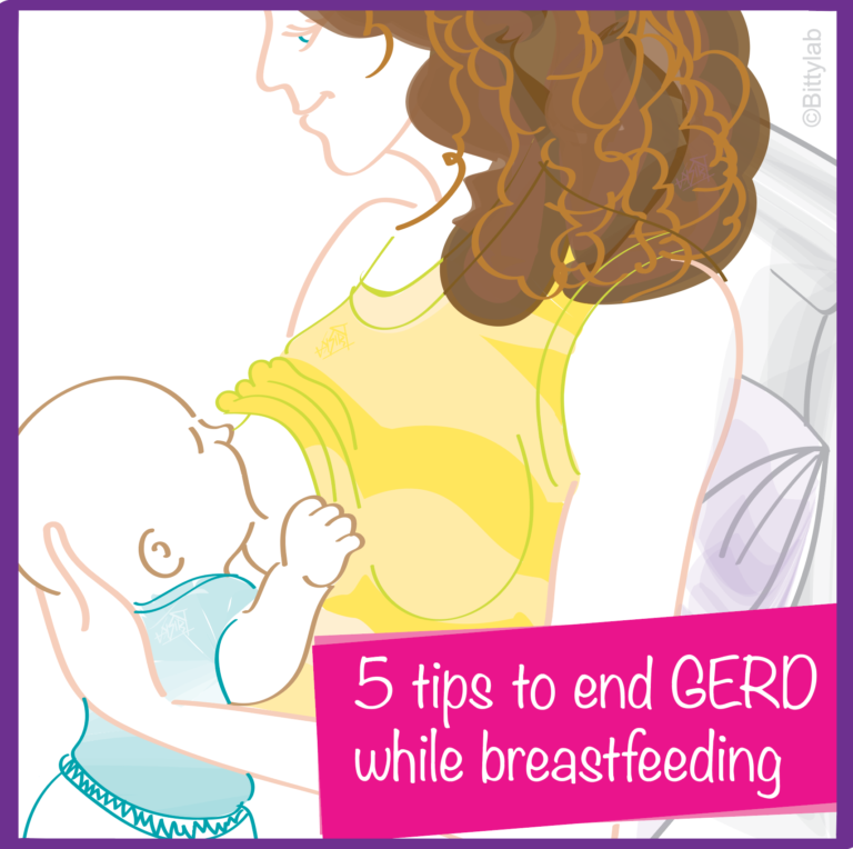 GERD while breastfeeding? 5 tips to end it.